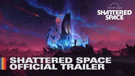 Starfields Shattered Space vehicles purportedly leak on video ...